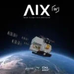 Launched the first satellite of the AIX mission